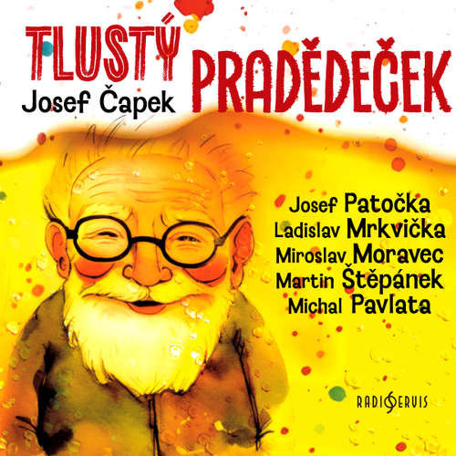 Tlustý pradědeček - Josef Čapek (mp3 audiokniha)