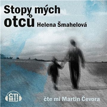 Stopy mých otců