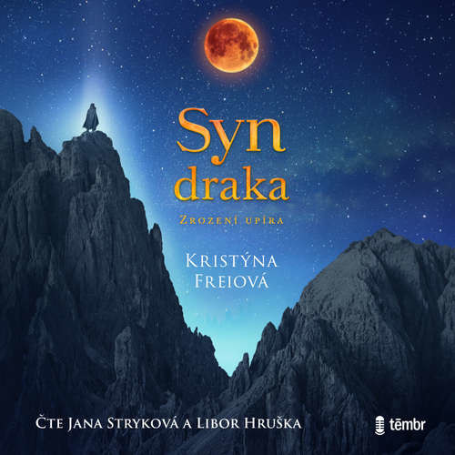 Syn draka - Kristýna Freiová (mp3 audiokniha)