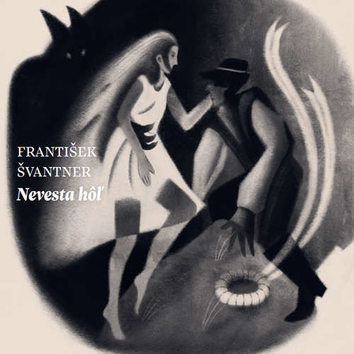 Nevesta hôľ - František Švantner (mp3 audiokniha)