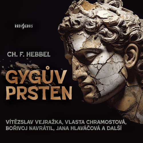 Gygův prsten - Christian Friedrich Hebbel (mp3 audiokniha)