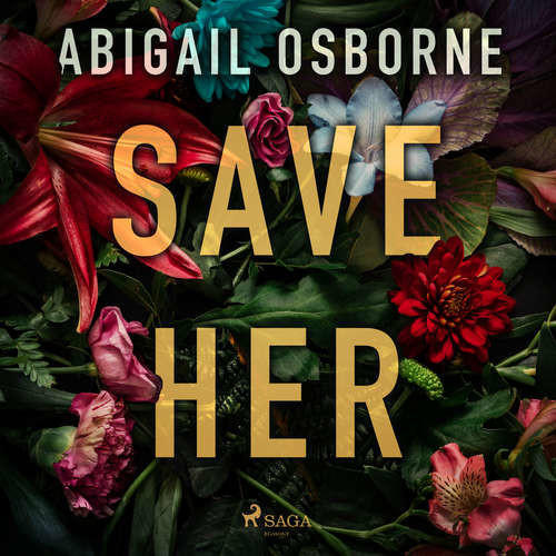 Save Her (EN) - Abigail Osborne (mp3 audiokniha)