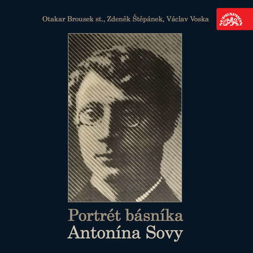 Portrét básníka Antonína Sovy - Antonín Sova, Josef Suk (mp3 audiokniha)