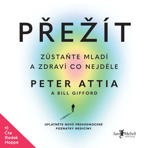 Přežít - Peter Attia (mp3 audiokniha)