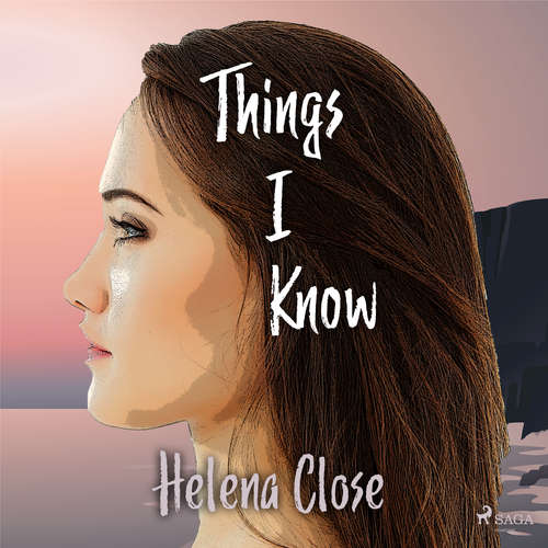 Things I Know (EN) - Helena Close (mp3 audiokniha)