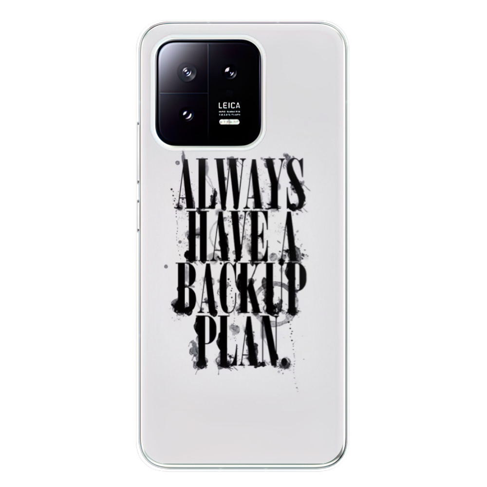 Odolné silikónové puzdro iSaprio - Backup Plan - Xiaomi 13