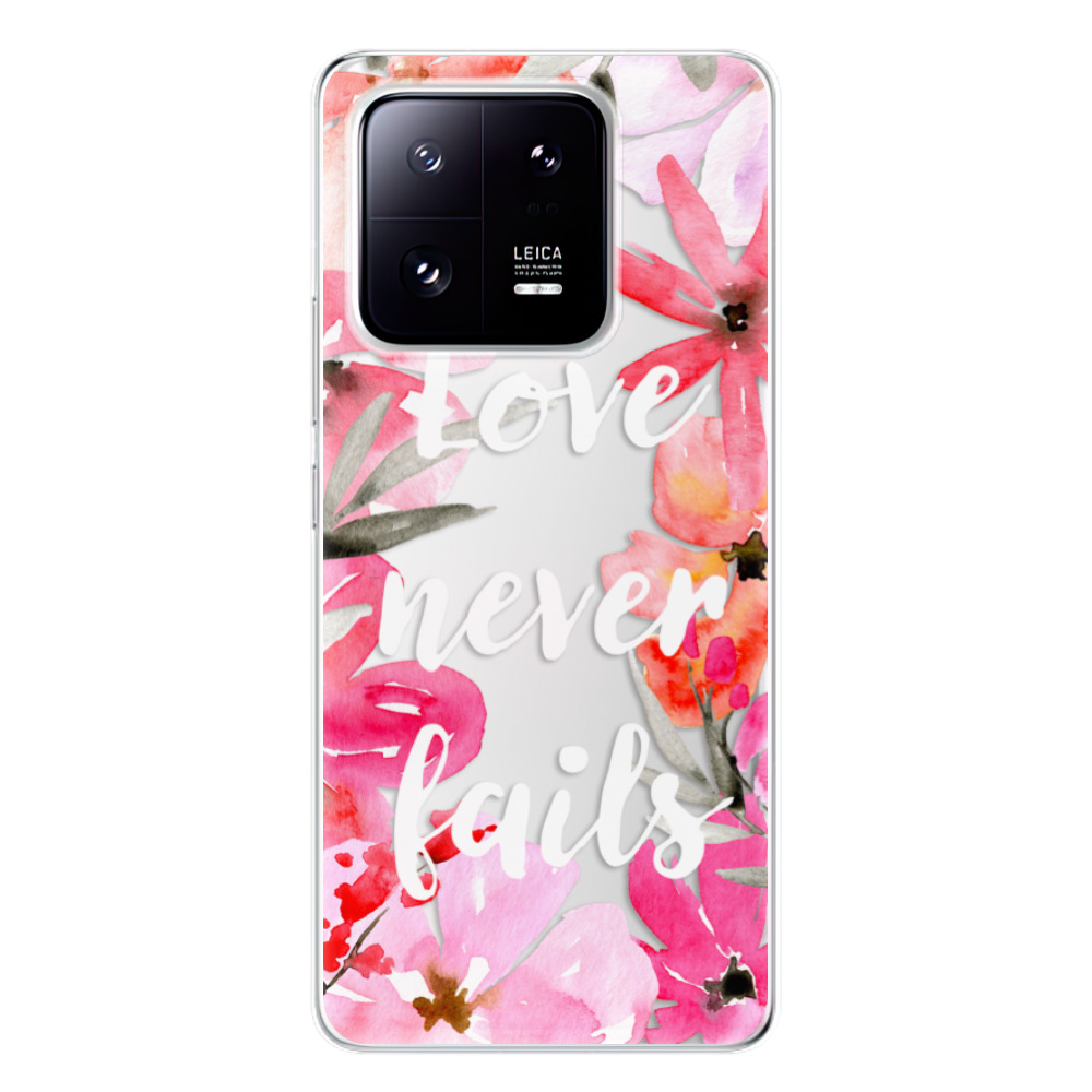 Odolné silikónové puzdro iSaprio - Love Never Fails - Xiaomi 13 Pro