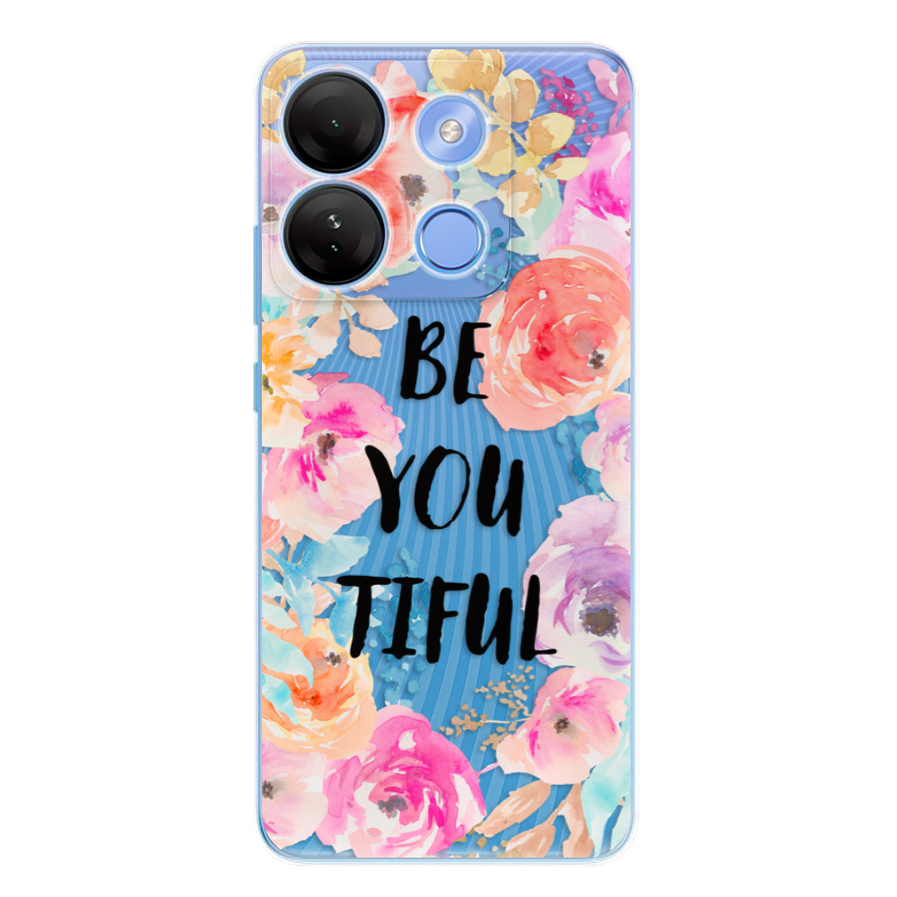 Odolné silikónové puzdro iSaprio - BeYouTiful - Infinix Smart 7