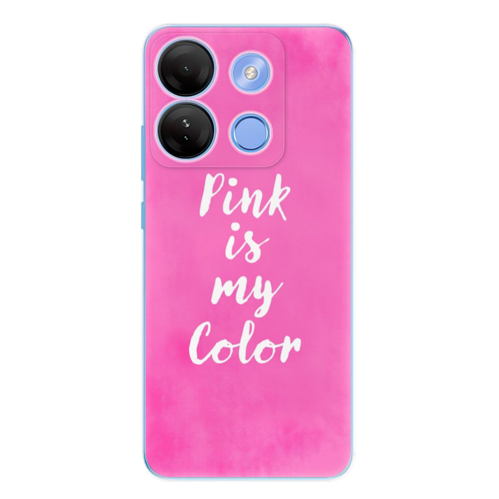 Odolné silikónové puzdro iSaprio - Pink is my color - Infinix Smart 7
