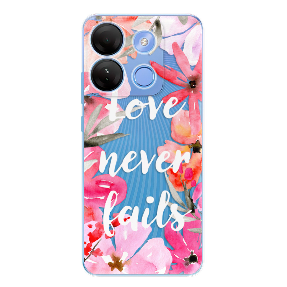 Odolné silikónové puzdro iSaprio - Love Never Fails - Infinix Smart 7