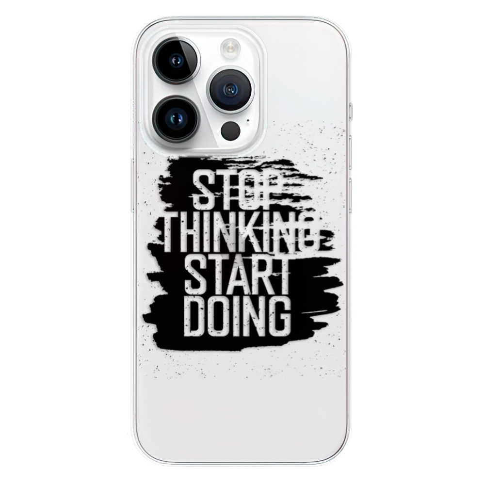 Odolné silikónové puzdro iSaprio - Start Doing - black - iPhone 15 Pro