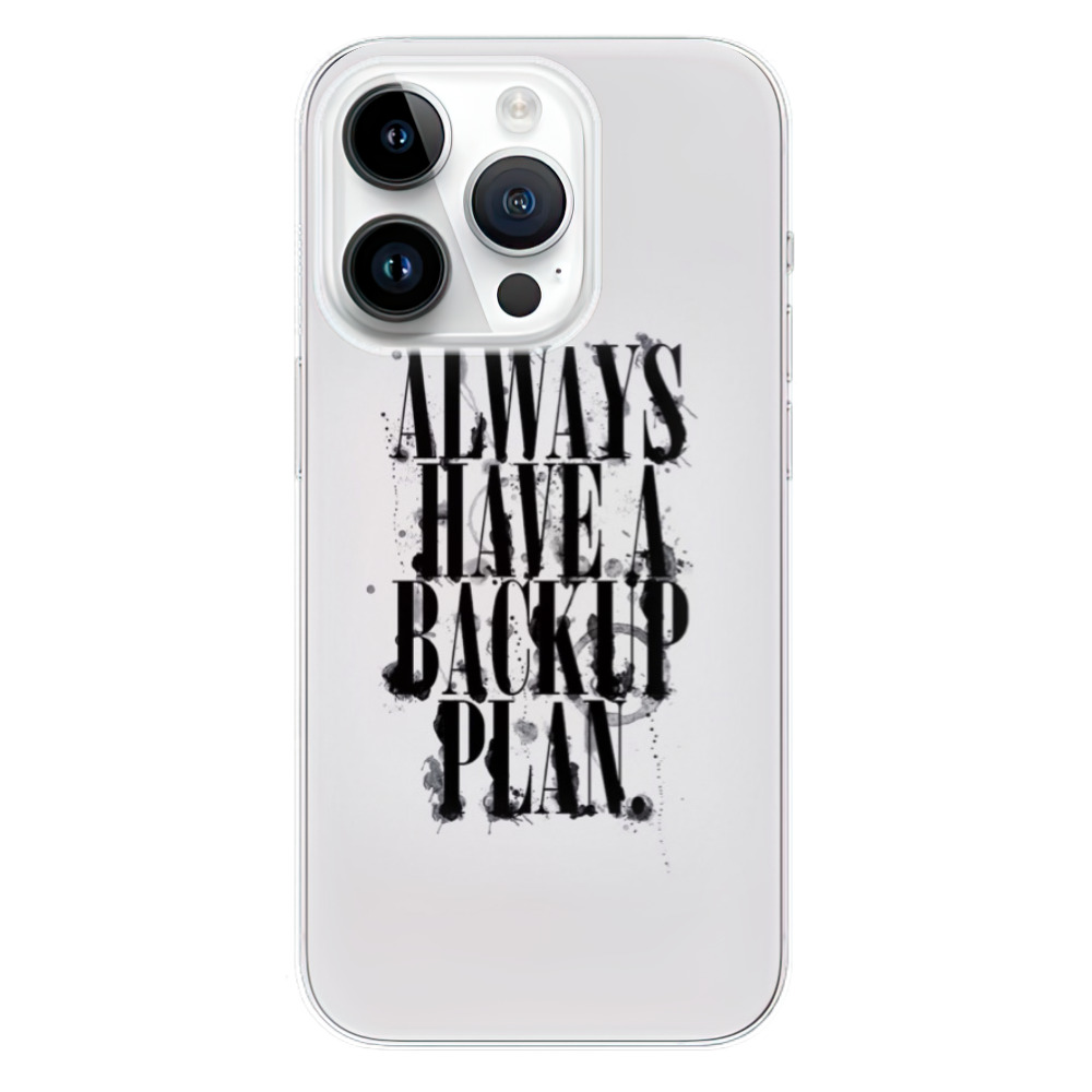 Odolné silikónové puzdro iSaprio - Backup Plan - iPhone 15 Pro