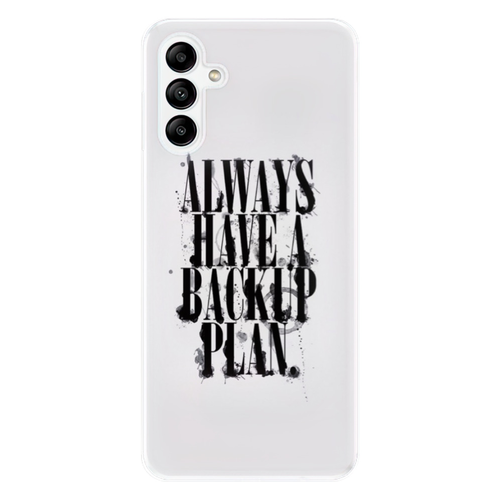 Odolné silikónové puzdro iSaprio - Backup Plan - Samsung Galaxy A04s