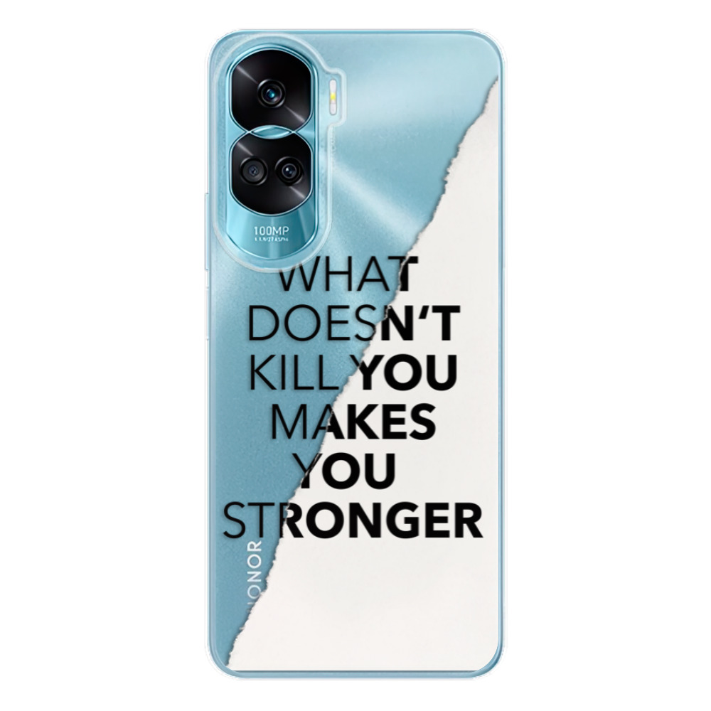 Odolné silikónové puzdro iSaprio - Makes You Stronger - Honor 90 Lite 5G