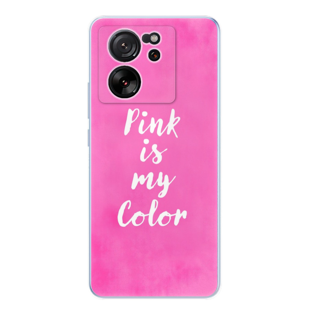 Odolné silikónové puzdro iSaprio - Pink is my color - Xiaomi 13T / 13T Pro