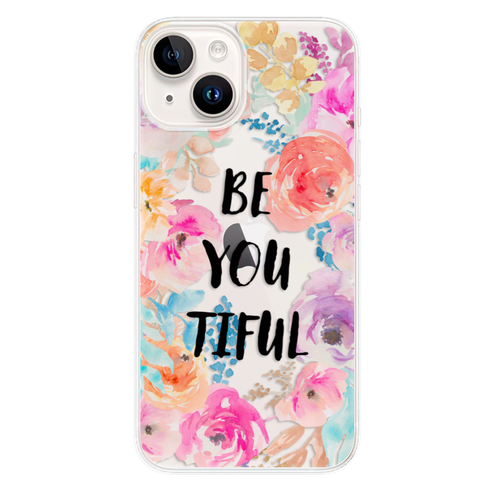 Odolné silikónové puzdro iSaprio - BeYouTiful - iPhone 15 Plus