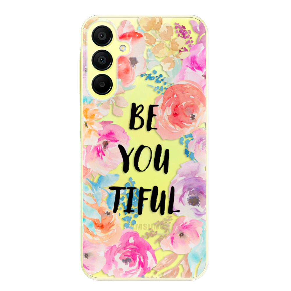 Odolné silikónové puzdro iSaprio - BeYouTiful - Samsung Galaxy A15 / A15 5G