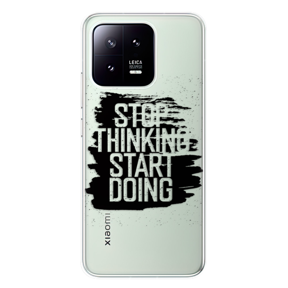 Odolné silikónové puzdro iSaprio - Start Doing - black - Xiaomi 13