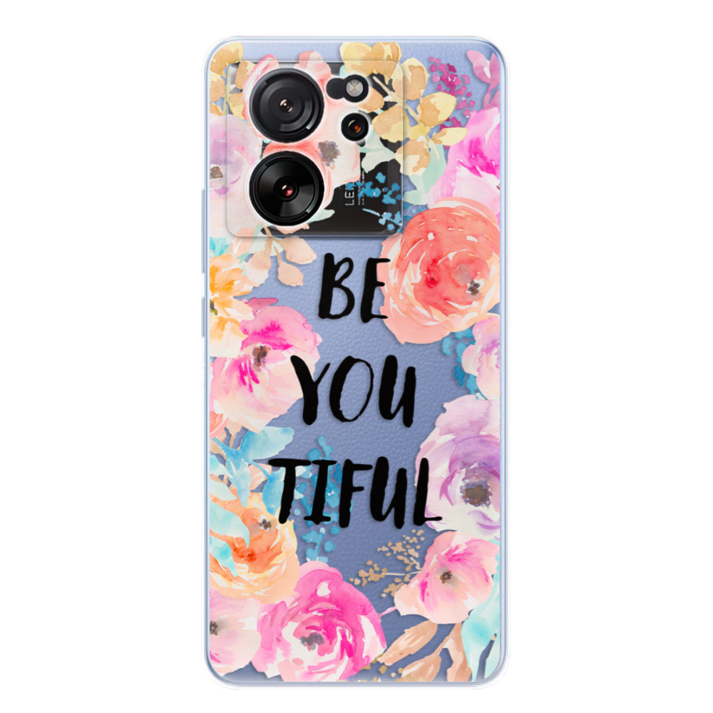Odolné silikónové puzdro iSaprio - BeYouTiful - Xiaomi 13T / 13T Pro