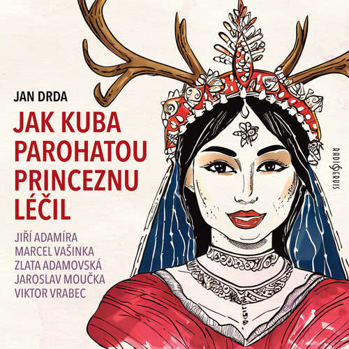 Jak Kuba parohatou princeznu léčil - Jan Drda (mp3 audiokniha)