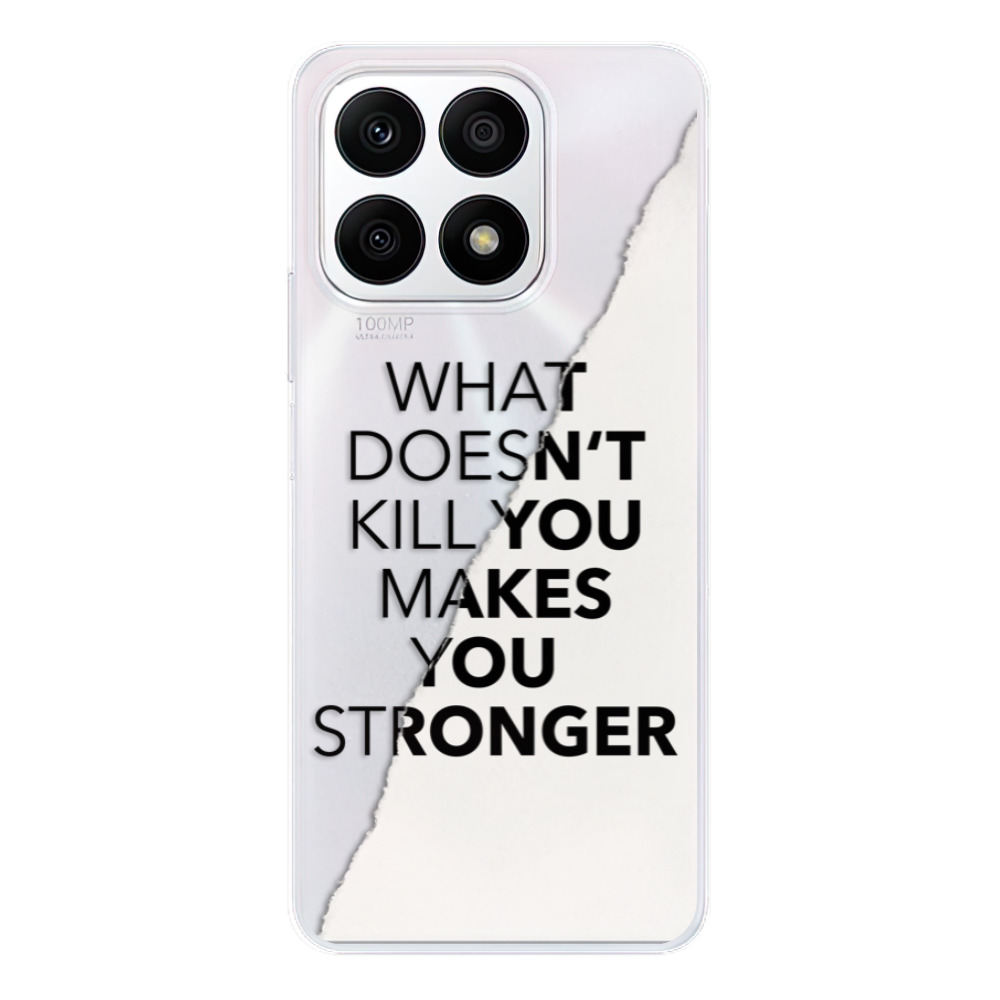 Odolné silikónové puzdro iSaprio - Makes You Stronger - Honor X8a