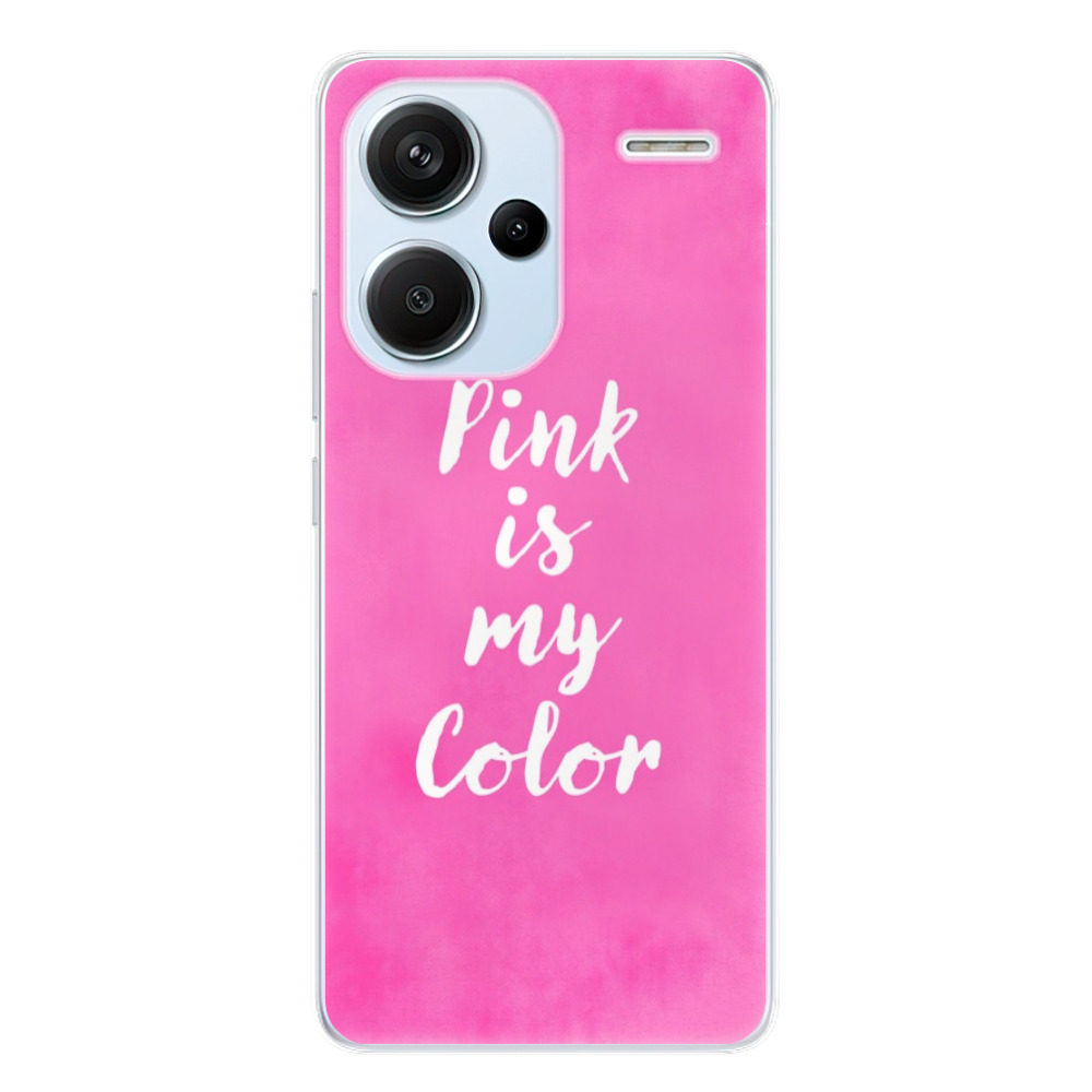 Odolné silikónové puzdro iSaprio - Pink is my color - Xiaomi Redmi Note 13 Pro+ 5G