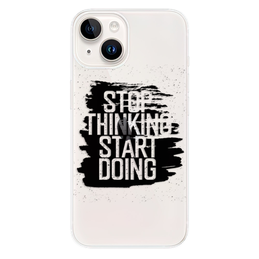 Odolné silikónové puzdro iSaprio - Start Doing - black - iPhone 15