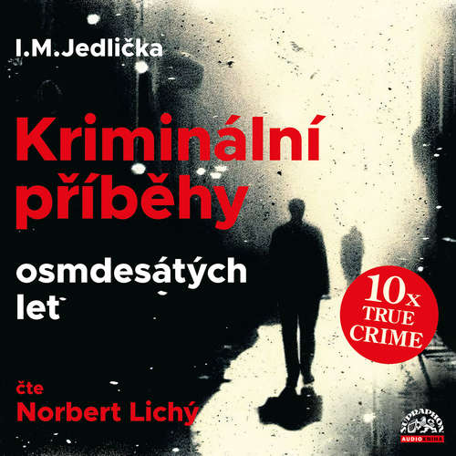 Supraphon Kriminální příběhy osmdesátých let - audiokniha CD