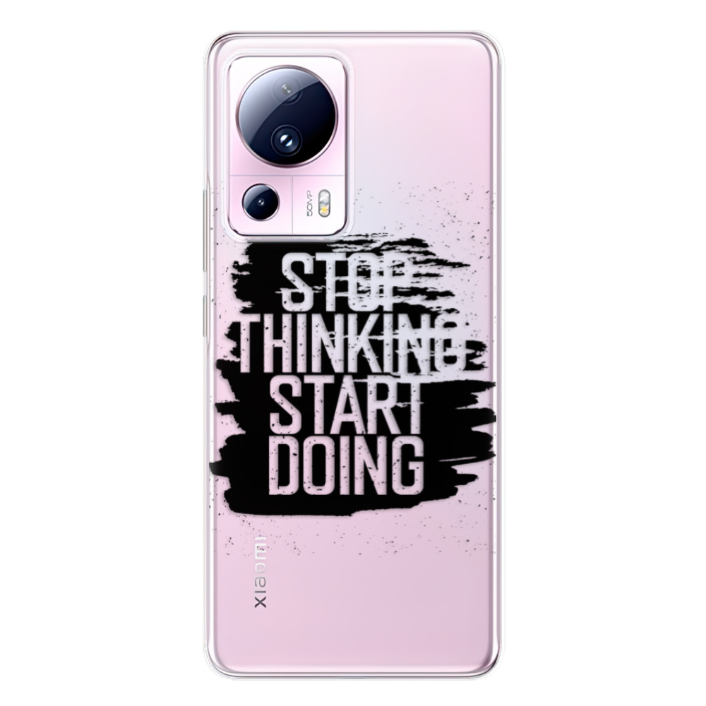 Odolné silikónové puzdro iSaprio - Start Doing - black - Xiaomi 13 Lite