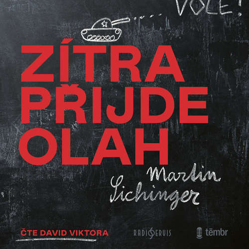 Zítra přijde Olah - Martin Sichinger (mp3 audiokniha)
