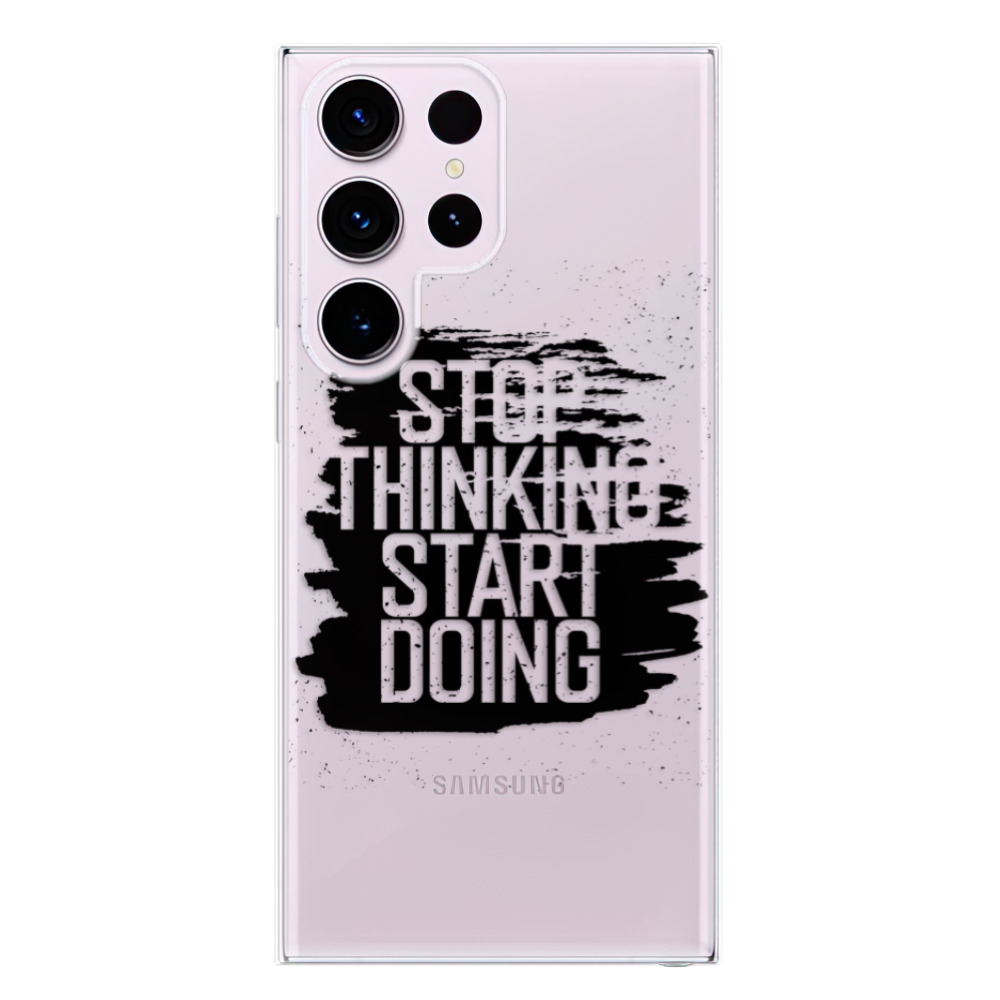 Odolné silikónové puzdro iSaprio - Start Doing - black - Samsung Galaxy S23 Ultra