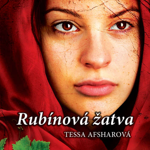 Rubínová žatva - Tessa Afsharová (mp3 audiokniha)