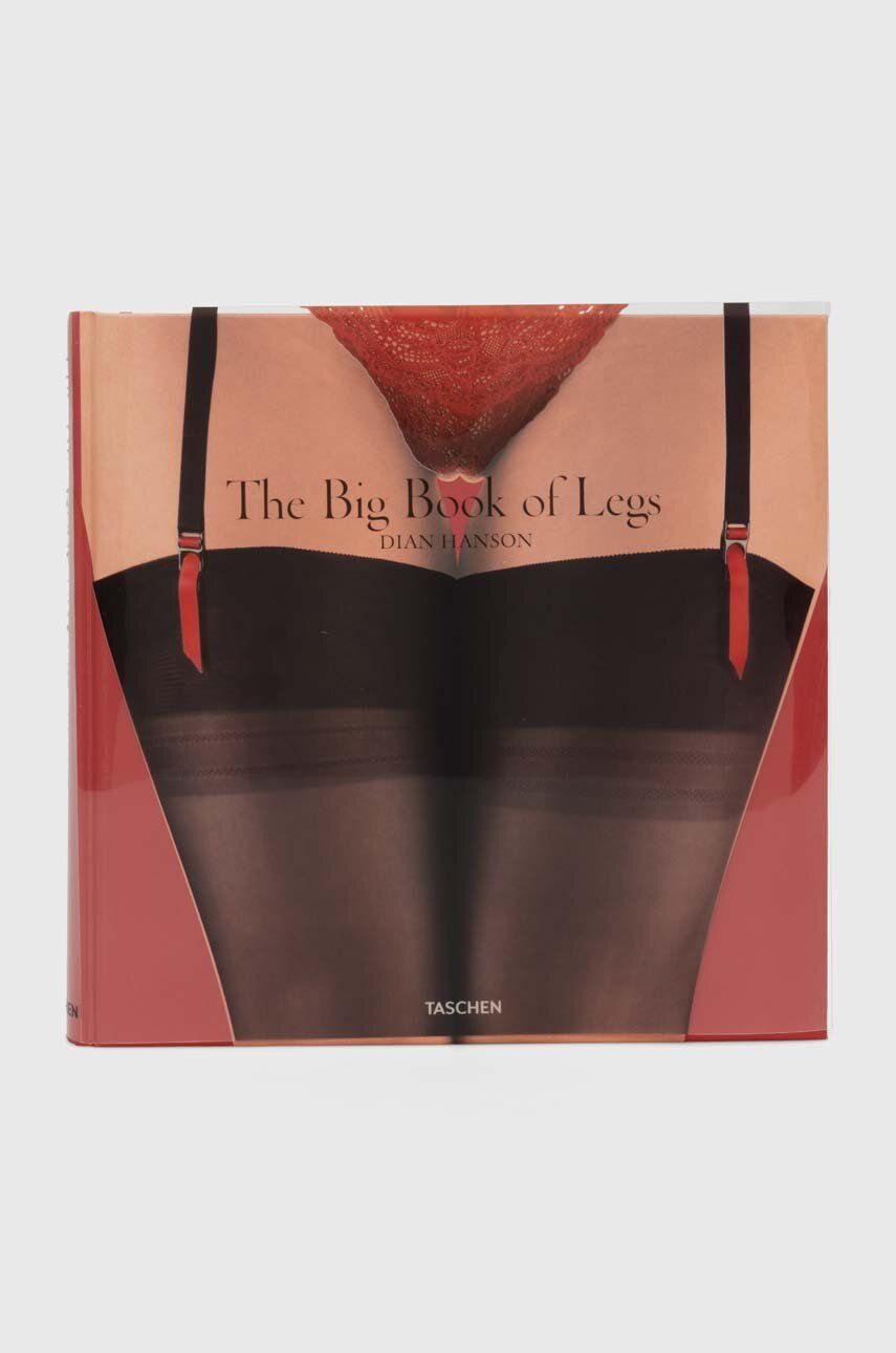 The Big Book of Legs - Dian Hanson