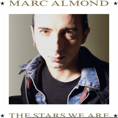 ALMOND, MARC - STARS WE ARE, CD
