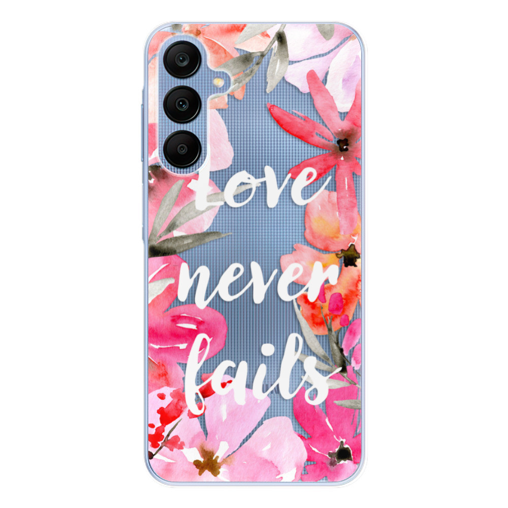 Odolné silikónové puzdro iSaprio - Love Never Fails - Samsung Galaxy A25 5G