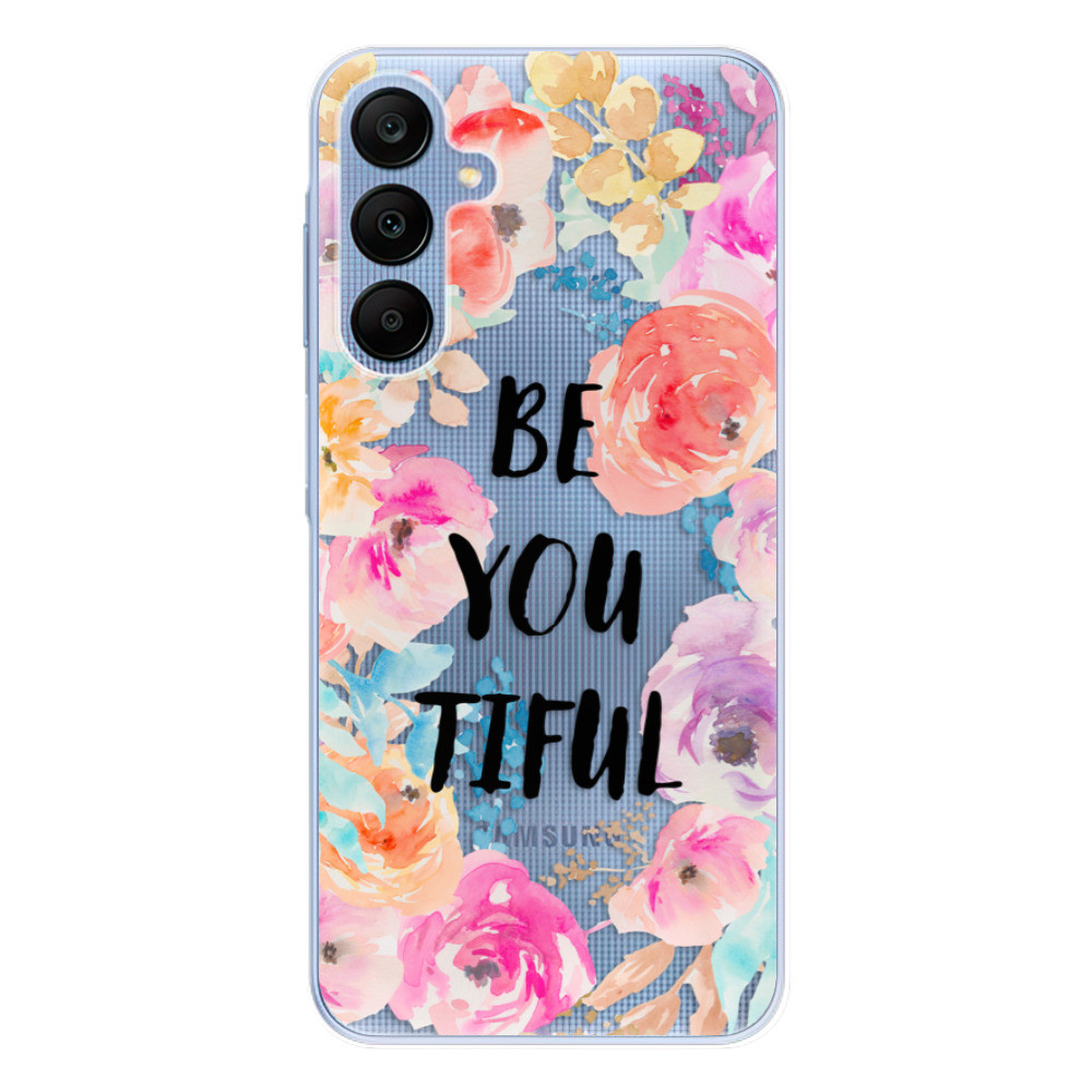 Odolné silikónové puzdro iSaprio - BeYouTiful - Samsung Galaxy A25 5G