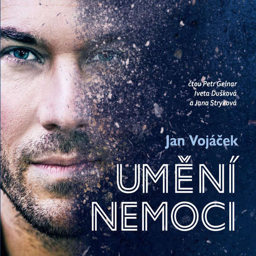 Umění nemoci - Jan Vojáček, Věra Keilová (mp3 audiokniha)