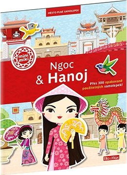 Ngoc & Hanoj: Město plné samolepek