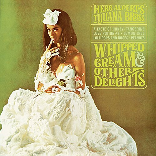 ALPERT, HERB - WHIPPED CREAM & OTHER DELIGHTS, CD