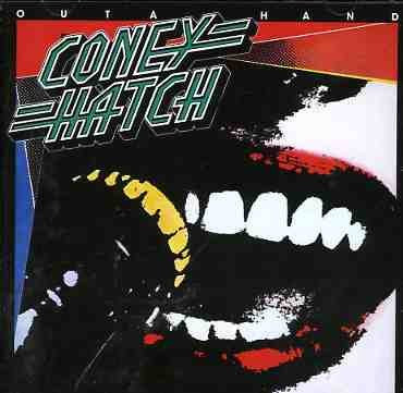 CONEY HATCH - OUTA HAND + 2, CD