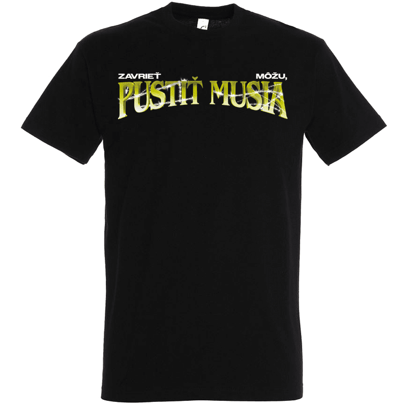 Palermo tričko Zavrieť môžu, pustiť musia Čierna S