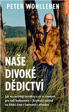 Naše divoké dědictví