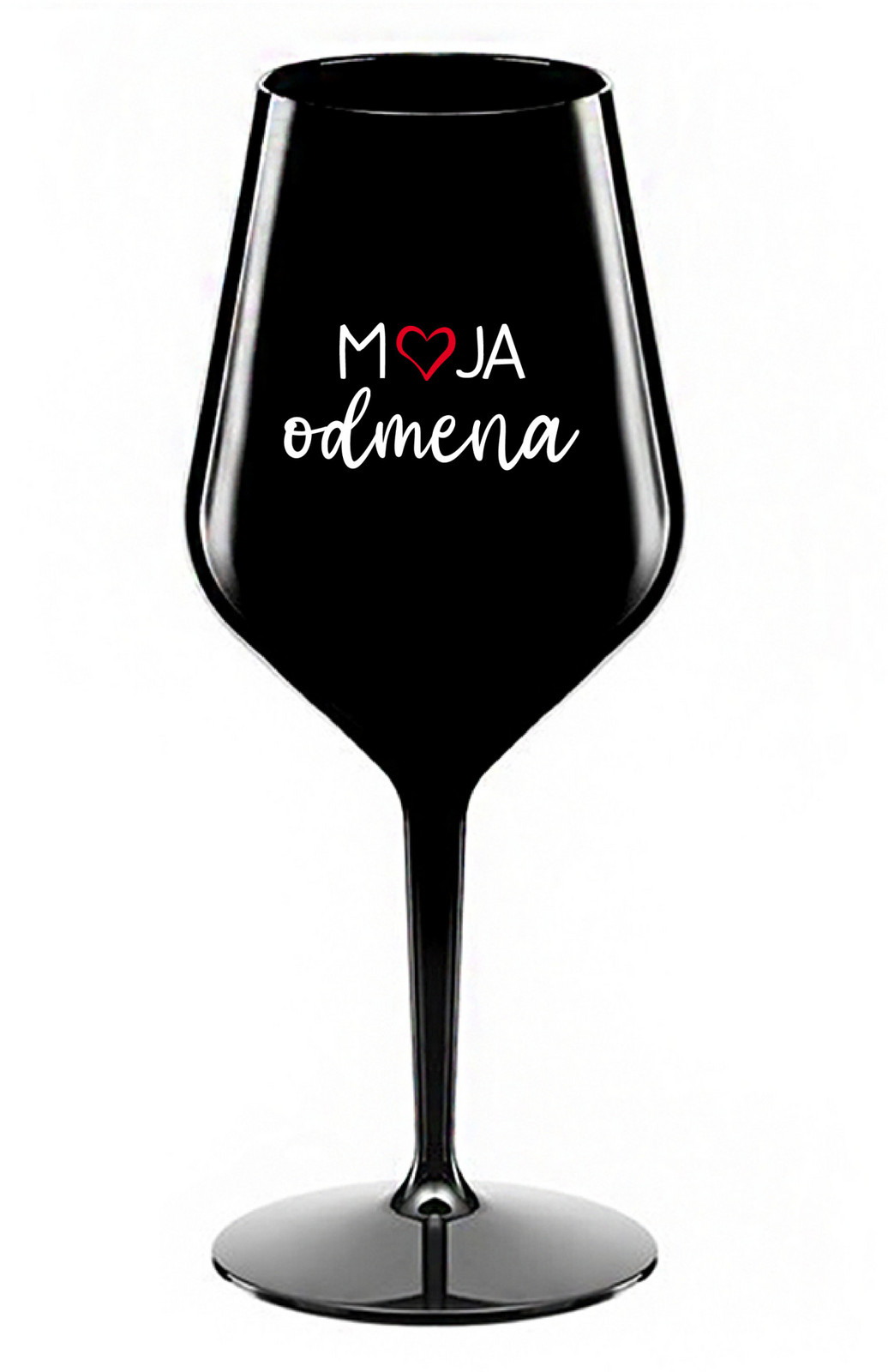 MOJA ODMENA - černá nerozbitná sklenice na víno 470 ml
