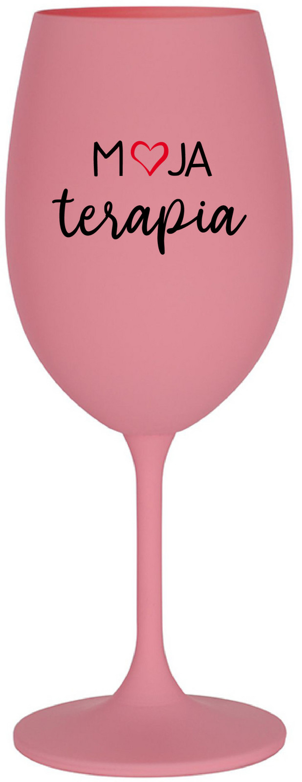 MOJA TERAPIA - růžová sklenice na víno 350 ml