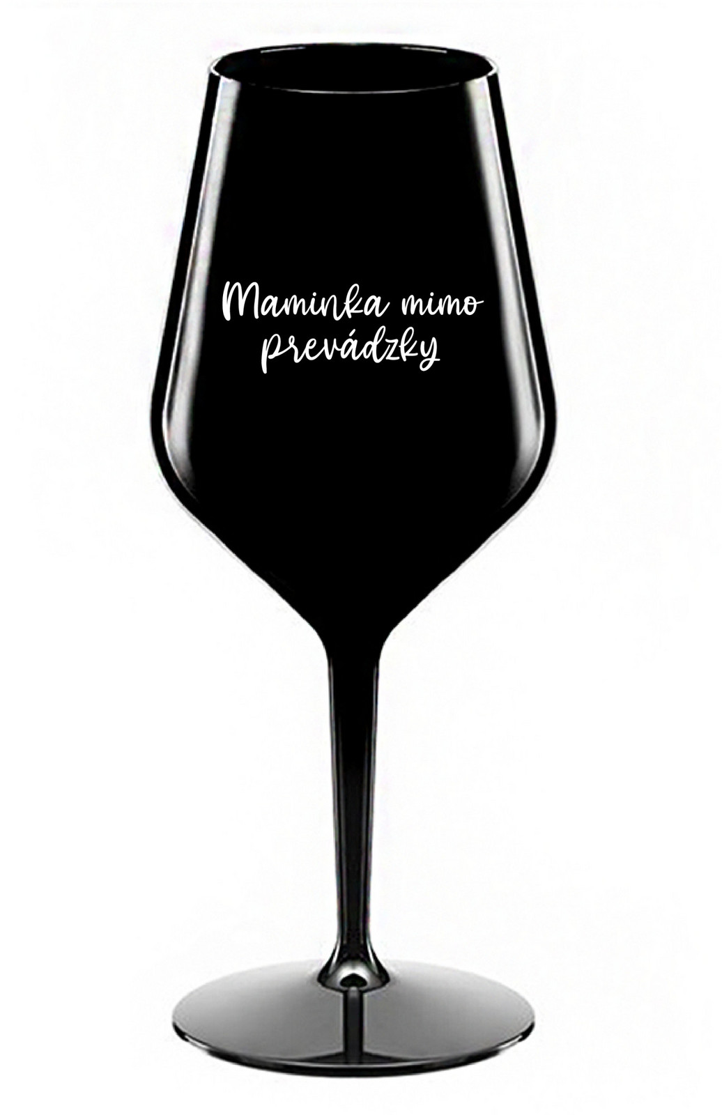 MAMINKA MIMO PREVÁDZKY - černá nerozbitná sklenice na víno 470 ml