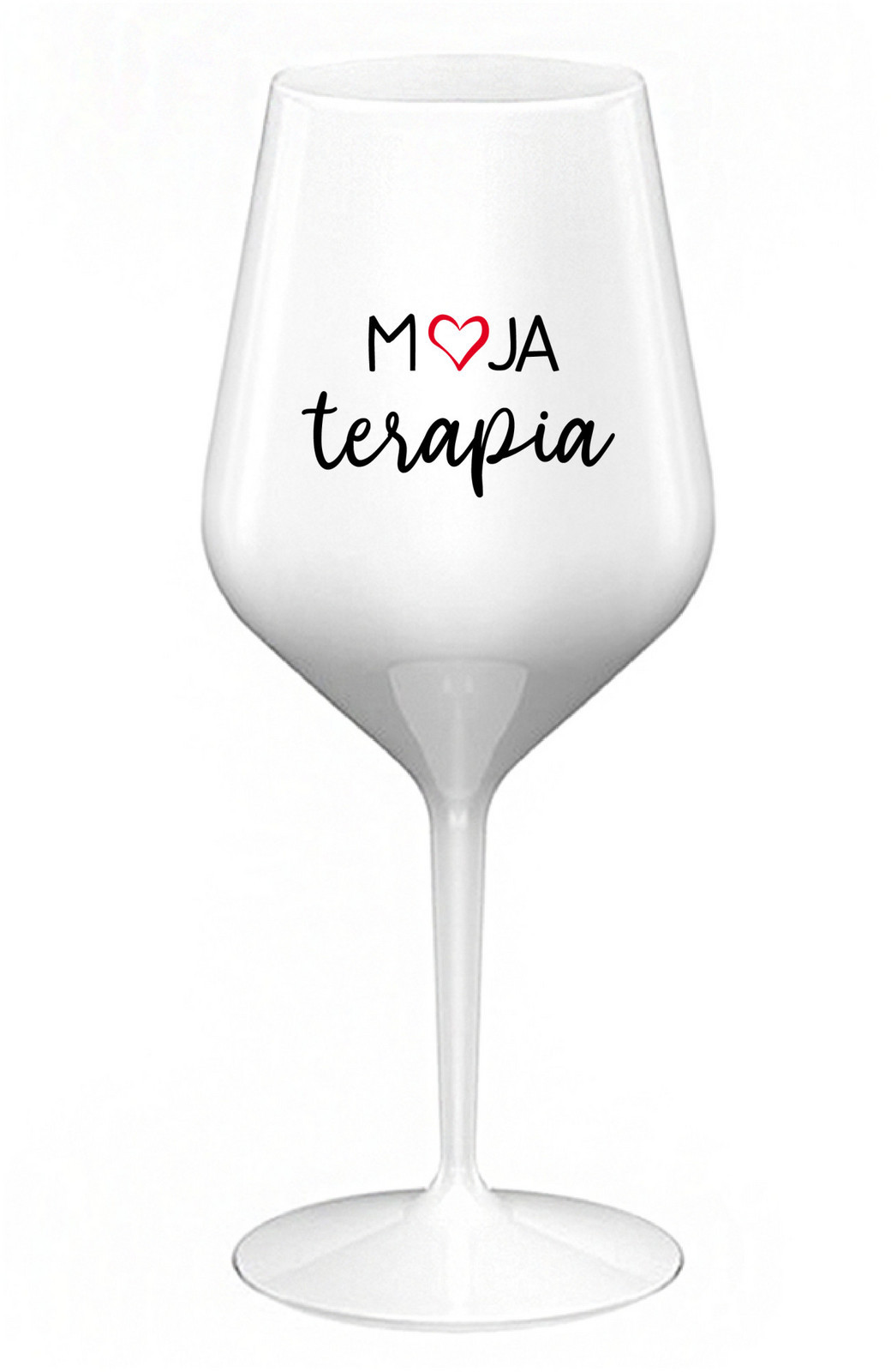 MOJA TERAPIA - bílá nerozbitná sklenice na víno 470 ml