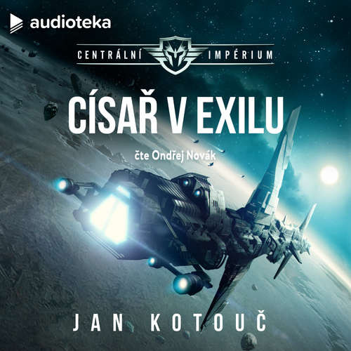 Císař v exilu - Jan Kotouč (mp3 audiokniha)