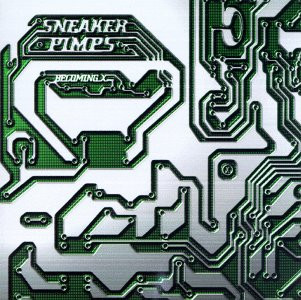 SNEAKER PIMPS - BECOMING X, CD