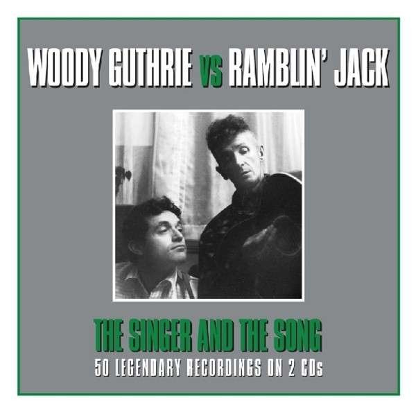 GUTHRIE, WOODY VS. RAMBLI - SINGER AND THE SONG, CD