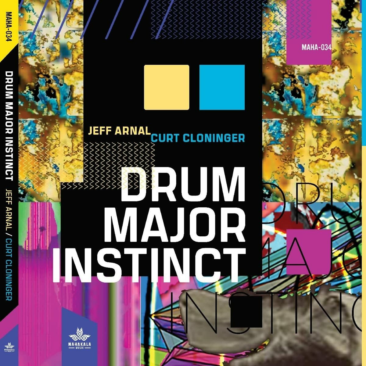 ARNAL, JEFF/CURT CLONINGE - DRUM MAJOR INSTINCT, CD